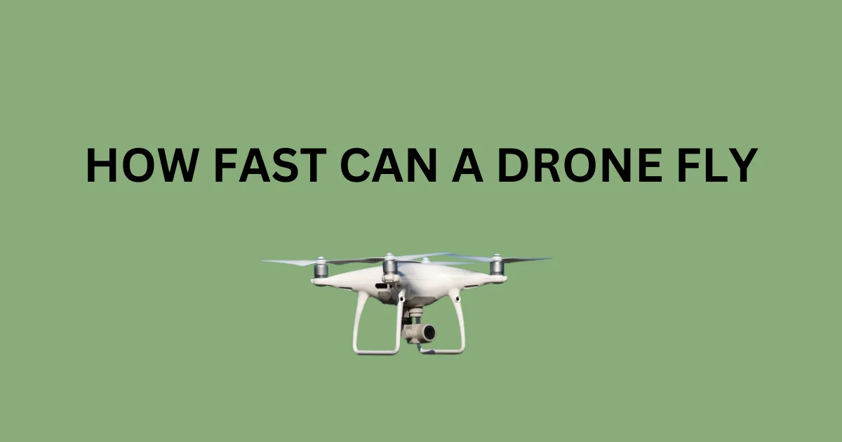 how fast can a drone fly